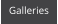 Galleries